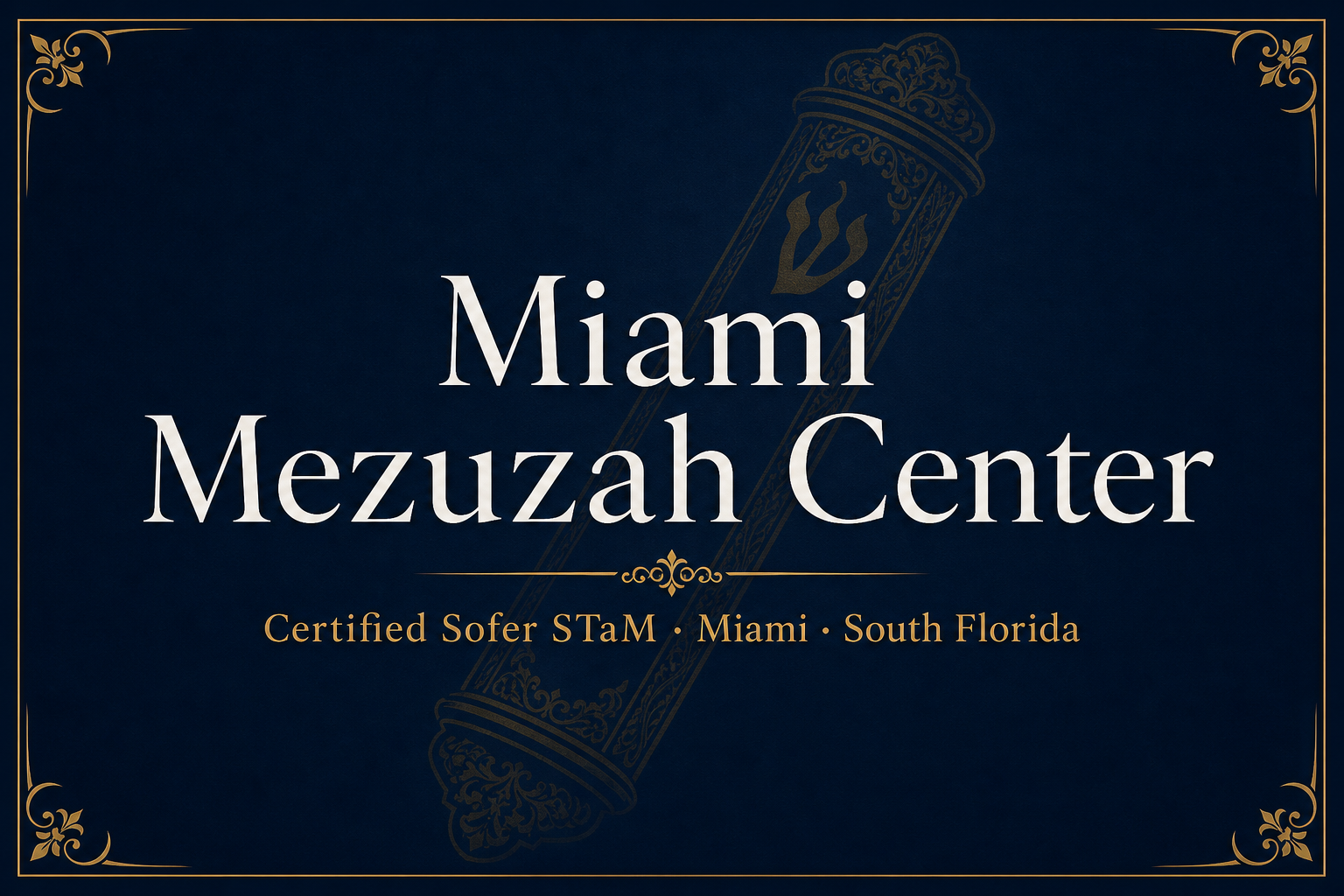 Miami Mezuzah Center